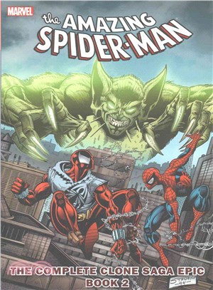 The Amazing Spider-Man The Complete Clone Saga Epic 2