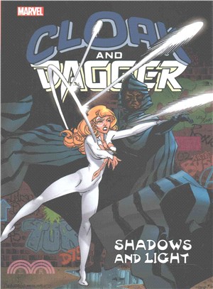 Cloak and Dagger ─ Shadows and Light