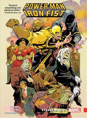 Power Man and Iron Fist 3 ─ Street Magic