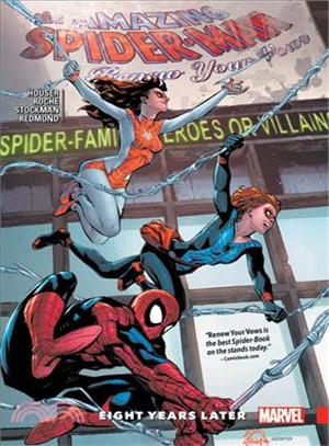 Amazing Spider-man - Renew Your Vows 3 ― Eight Years Later