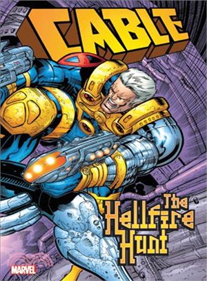 Cable ─ The Hellfire Hunt