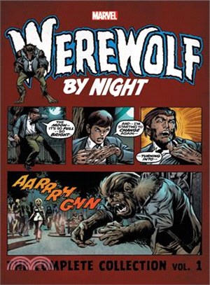 Werewolf by Night the Complete Collection 1