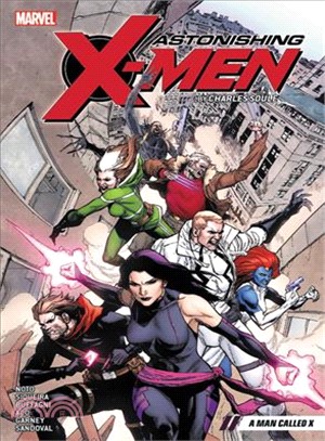 Astonishing X-men by Charles Soule 2 ― A Man Called X