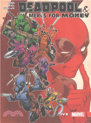 Deadpool & the Mercs for Money 2 ─ Ivx