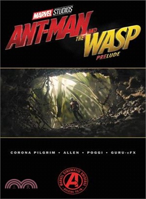 Marvel's Ant-man and the Wasp Prelude