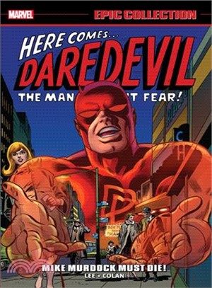 Daredevil Epic Collection ─ Mike Murdock Must Die!