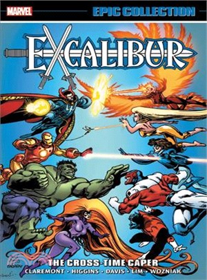 Excalibur Epic Collection - the Cross-time Caper