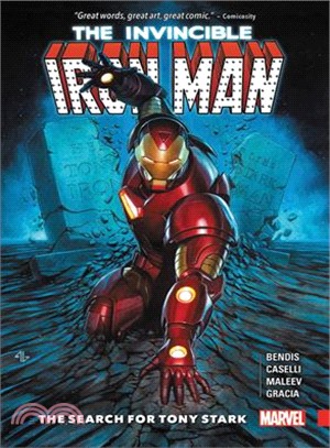 Invincible Iron Man - the Search for Tony Stark