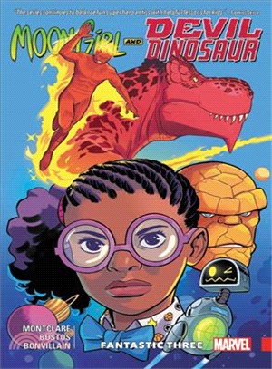 Moon Girl and Devil Dinosaur 5 ― Fantastic Three