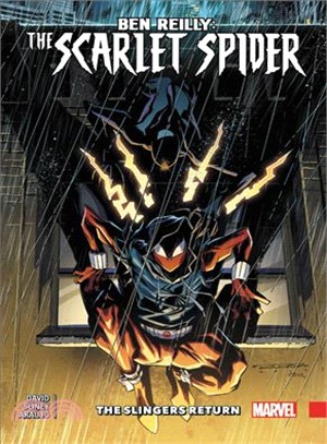 Ben Reilly - Scarlet Spider 3 ― Slingers Return