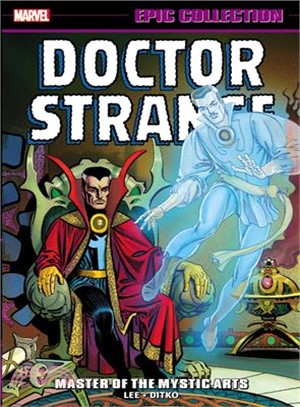 Doctor Strange Epic Collection 1 ― Master of the Mystic Arts