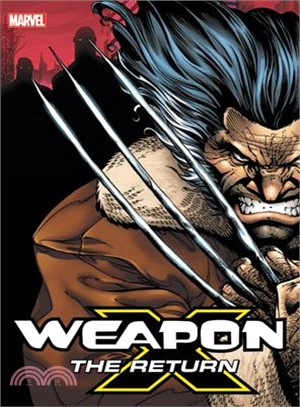 Weapon X - the Return Omnibus