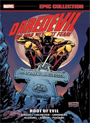 Daredevil Epic Collection - Root of Evil