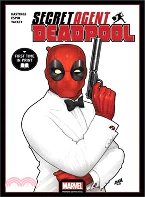 Deadpool ― Secret Agent Deadpool