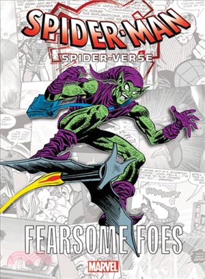 Into the Spider-verse - Fearsome Foes 1