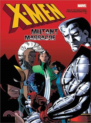 X-men - Mutant Massacre Omnibus 1