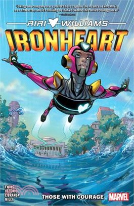 Ironheart 1 ― Those With Courage