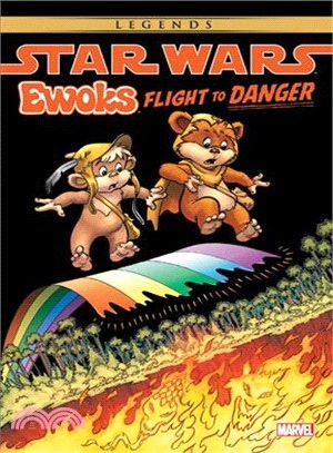 Star Wars ― Ewoks - Flight to Danger