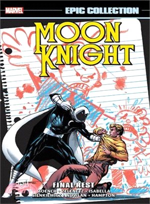 Moon Knight Epic Collection ― Final Rest