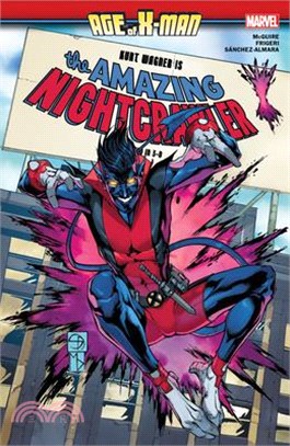Age of X-man ― The Amazing Nightcrawler
