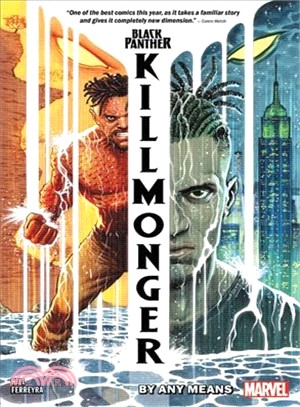 Black Panther: Killmonger - by Any Means