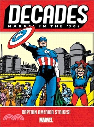 Marvel in the 50s - Captain America Strikes!
