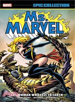 Ms. Marvel Epic Collection - the Woman Who Fell to Earth