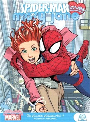 Spider-man Loves Mary Jane - the Complete Collection 1