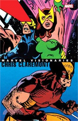 Marvel Visionaries ― Chris Claremont