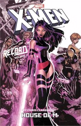 X-men - Reload 2 ― House of M