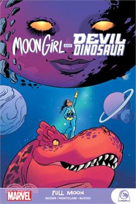 Moon Girl and Devil Dinosaur - Full Moon