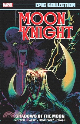 Moon Knight Epic Collection: Shadows of the Moon