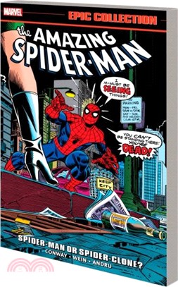 Amazing Spider-man Epic Collection: Spider-man Or Spider-clone?