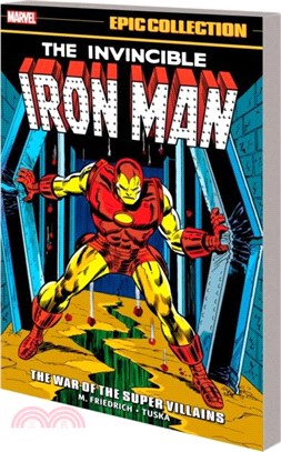 Iron Man Epic Collection: The War Of The Super Villains
