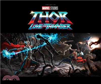 Marvel Studios' Thor: Love & Thunder: The Art of the Movie