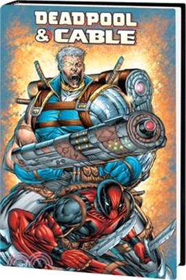 Deadpool & Cable Omnibus [New Printing]