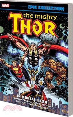 Thor Epic Collection: In Mortal Flesh