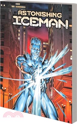 Astonishing Iceman: Out Cold