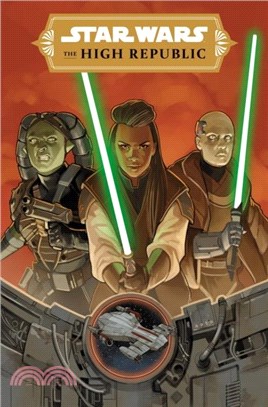 Star Wars: The High Republic Phase Iii Vol. 1