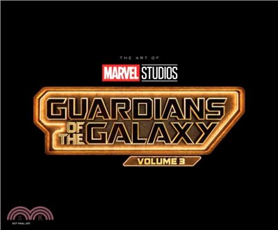 Marvel Studios' Guardians Of The Galaxy Vol. 3: The Art Of The Movie