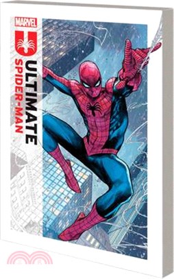 Ultimate Spider-Man by Jonathan Hickman Vol. 1: Married with Children (Ultimate Spider-Man)