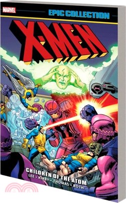 X-men Epic Collection: Children Of The Atom (new Printing 2)