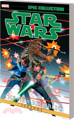 STAR WARS LEGENDS EPIC COLLECTION: THE NEW REPUBLIC VOL. 1 [NEW PRINTING]