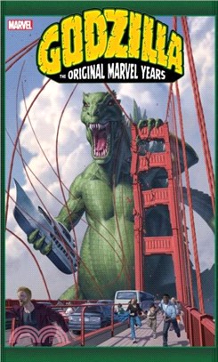 Godzilla: The Original Marvel Years Omnibus