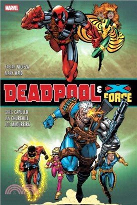 Deadpool & X-Force Omnibus (New Printing)
