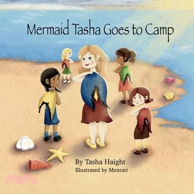 Mermaid Tasha Goes to Camp