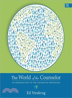 The World of the Counselor ─ An Introduction to the Counseling Profession