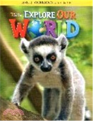 Explore Our World Workbook 2 (w/Audio CD)