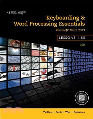 Keyboarding and Word Processing Essentials ─ Microsoft Word 2013, Lessons 1-55