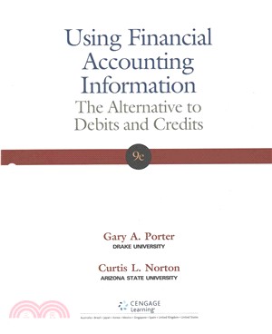 Using Financial Accounting Information + Cengagenow, 1 Term Printed Access Card ― The Alternative to Debits and Credits